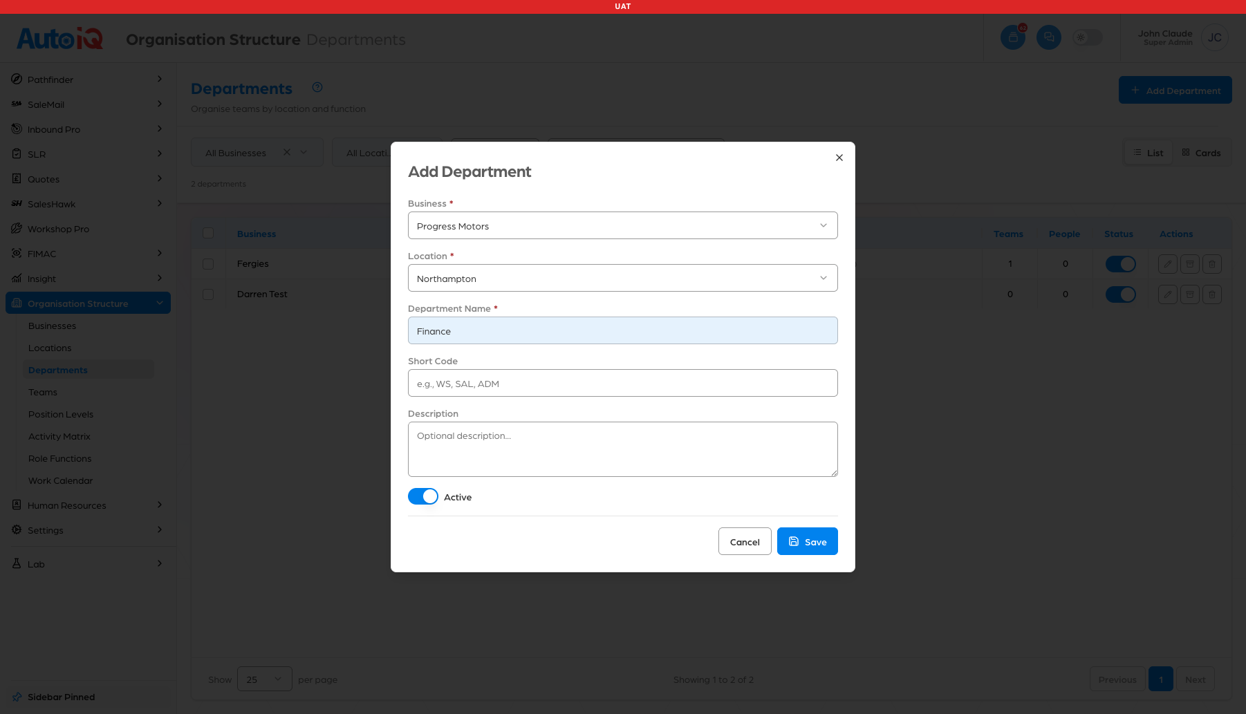 The Add Department form filled in with Progress Motors, Northampton and Finance